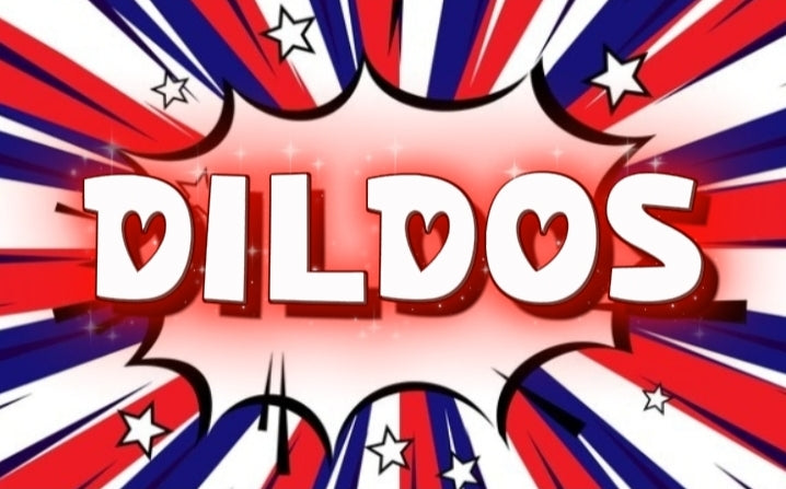 Dildos
